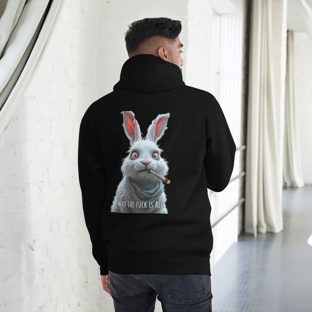 “WHO THE FUCK IS ALICE” 420 Hoodie - CFS+ Store